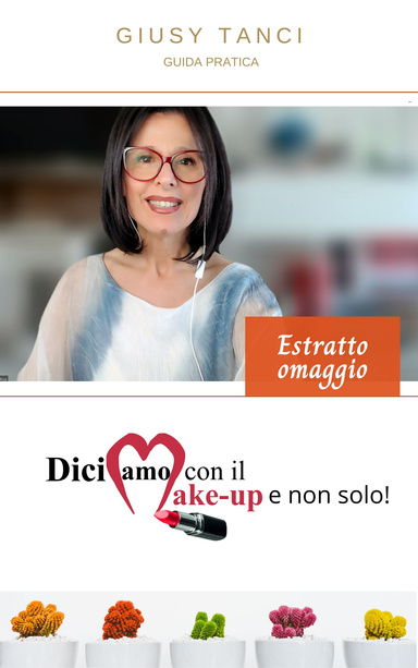 DCIAMOAMO con il Make-up E NON SOLO conosci l'autrice