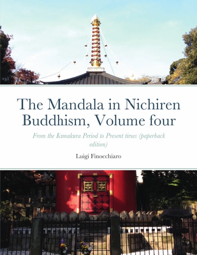 The Mandala in Nichiren Buddhism, Volume four