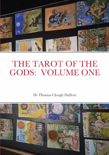 THE TAROT OF THE GODS: VOLUME ONE