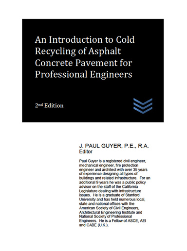 An Introduction to Cold Recycling of Asphalt Concrete Pavement for Professional Engineers