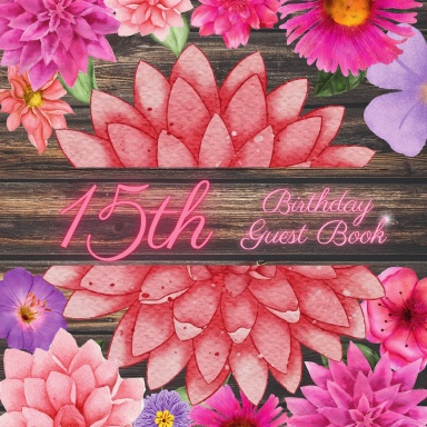 15th Birthday Guest Book