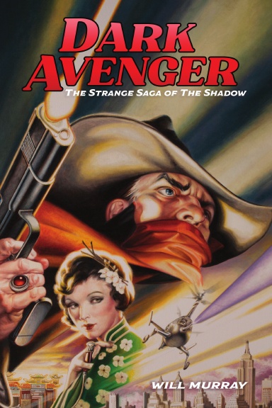Dark Avenger: The Strange Saga of The Shadow