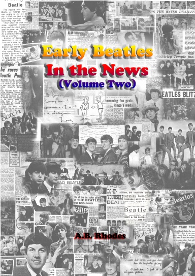 Early Beatles In The News (Volume 2)