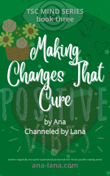Make Changes That Cure