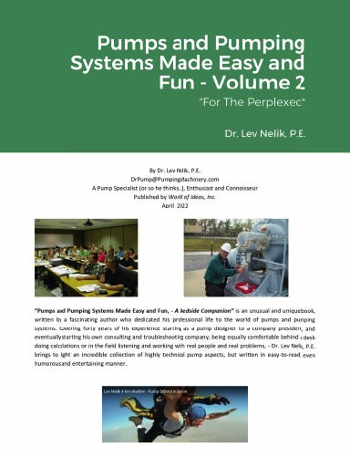 Pumps and Pumping Systems Made Easy and Fun - Volume 2