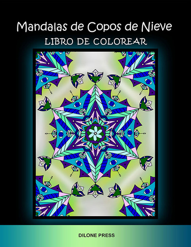 Mandalas de Copos de Nieve Libro de Colorear