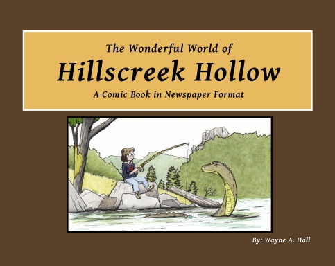 The Wonderful World of Hillscreek Hollow