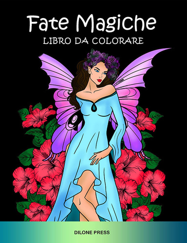 Fate Magiche Libro da Colorare