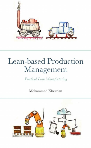 Lean-based Production Management