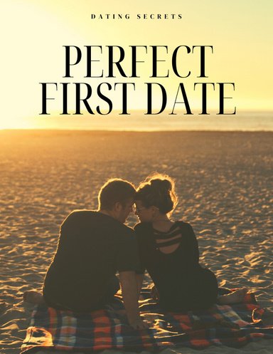 Perfect First Date