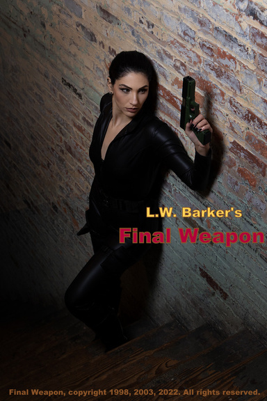 L.W. Barker's Final Weapon