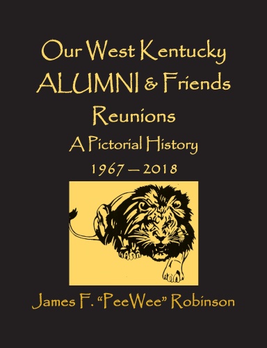 Our West Kentucky ALUMNI & Friends Reunions