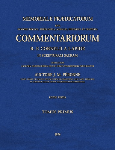 Memoriale Prædicatorum Commentariorum in Scripturam Sacram T1