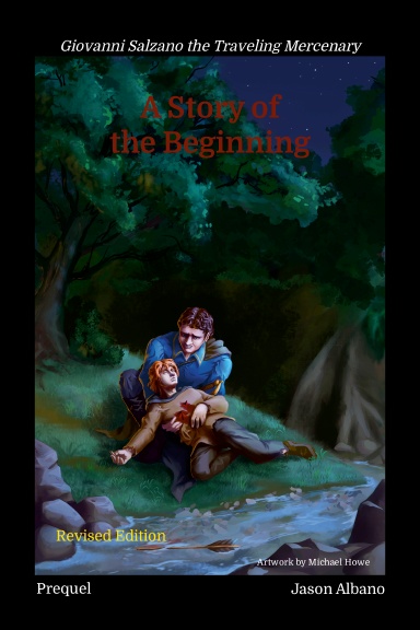 A Story of the Beginning (Revised Edition)
