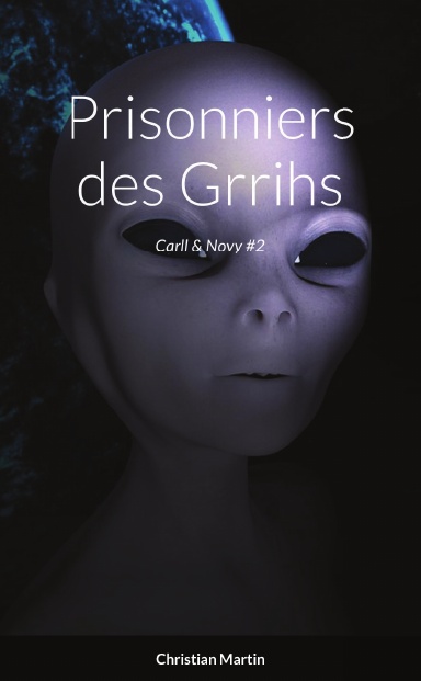 Prisonniers des Grrihs