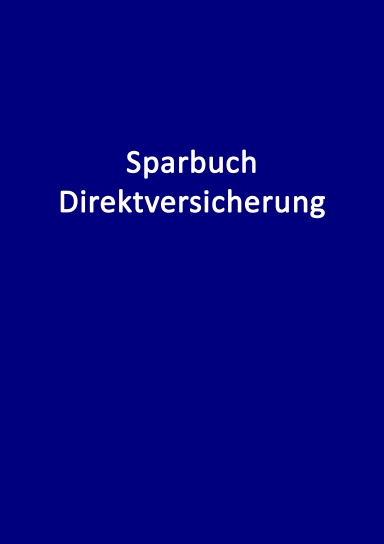 Sparbuch Direktversicherung 15% ArbG-Zuschuss