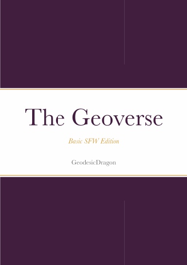 The Geoverse - Basic SFW Edition