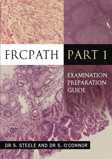 FRCPath Part 1: Examination Preparation Guide