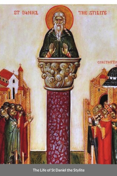 The Life of St Daniel the Stylite