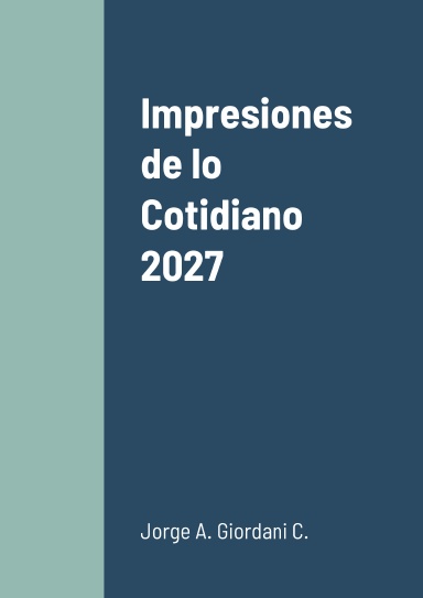 Impresiones de lo Cotidiano 2027