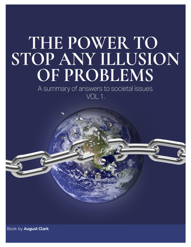 The Power To Stop Any Illusion Of Problems