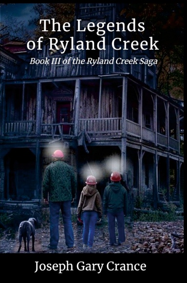 The Legends of Ryland Creek (Casebound)