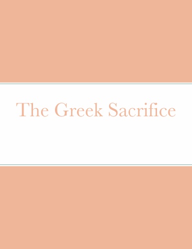 The Greek Sacrifice