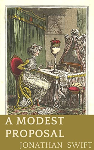 A Modest Proposal by Jonathan Swift
