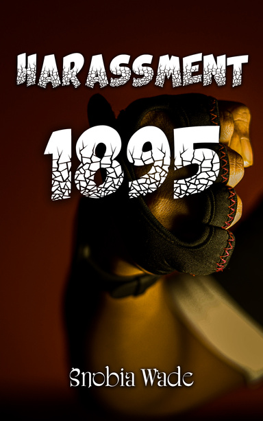 HARASSMENT 1895