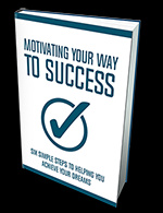Motivating Your Way To Success
