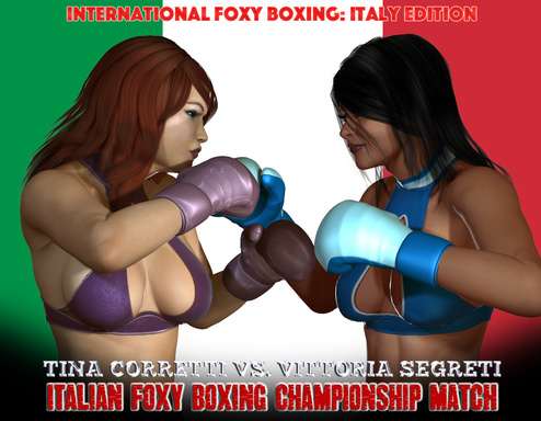 International Foxy Boxing: Tina Corretti Vs. Vittoria Segreti