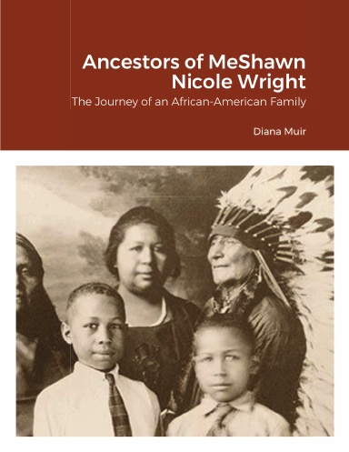 Ancestors of MeShawn Nicole Wright