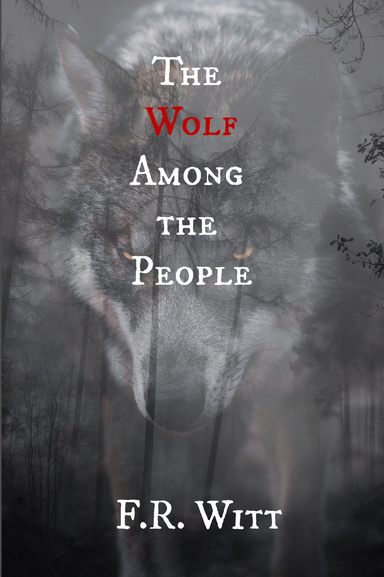 The Wolf Among the People