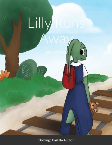 Lilly Runs Away