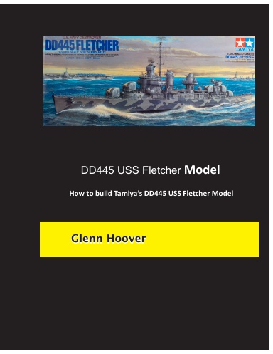DD445 USS Fletcher Model