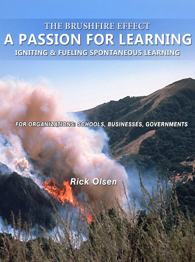 The Brushfire Effect: A Passion for Learning