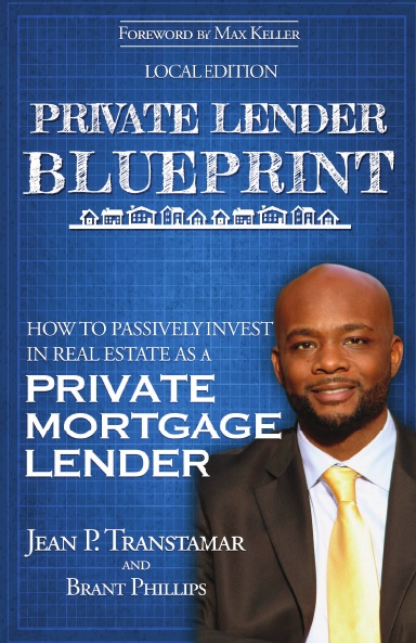 Jean P. Transtamar – Private Lender Blueprint