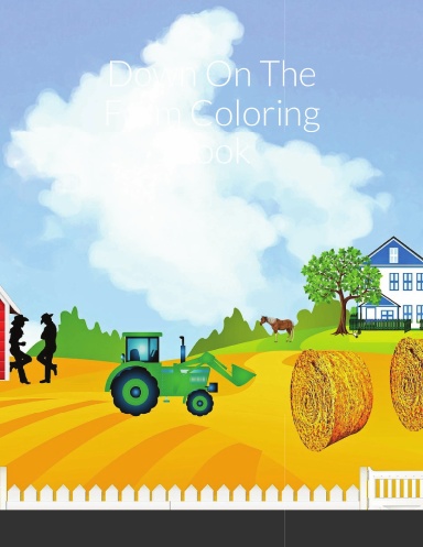 Down On The Farm Coloring Book