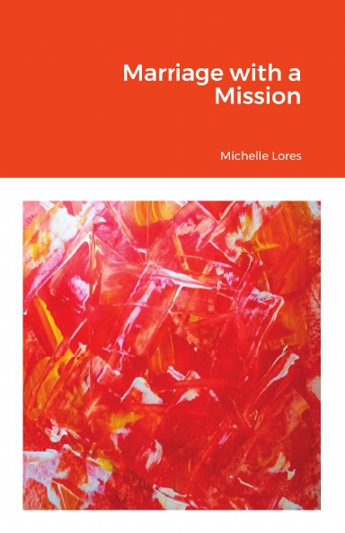 Marriage with a Mission