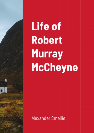 Life of Robert Murray McCheyne