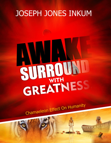 Awake, Surround with Greatness