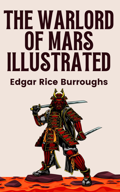 The Warlord of Mars Illustrated