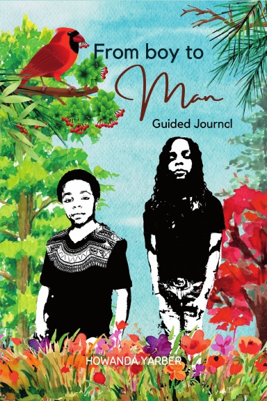 From Boy to Man Guided Journal
