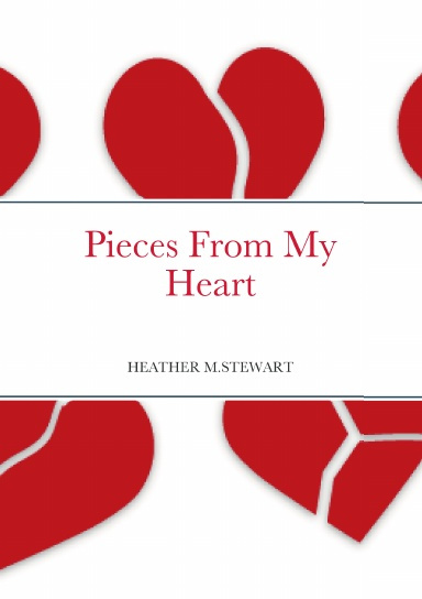 Pieces From My Heart