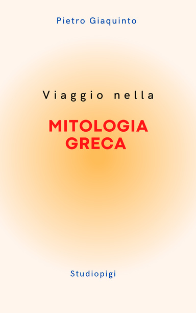 Viaggio nella MITOLOGIA GRECA