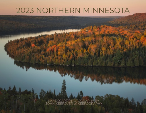 Keefography 2023 Minnesota Landscape Photography Calendar by John Keefover