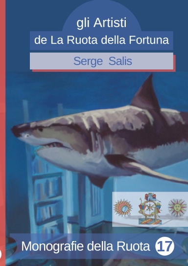 MONOGRAFIE DELLA RUOTA N°17: SERGE SALIS