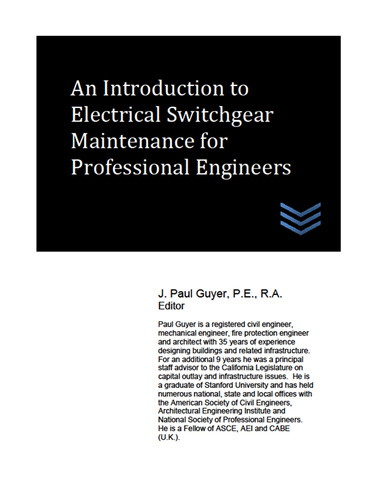 An Introduction to Electrical Switchgear Maintenance for Professional Engineers