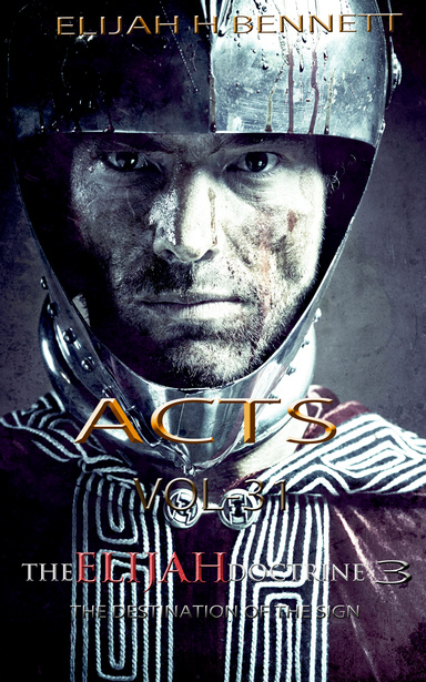 THE ELIJAH DOCTRINE 3_VOL31-ACTS