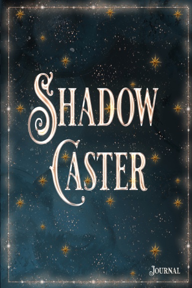 Shadow Caster: Journal